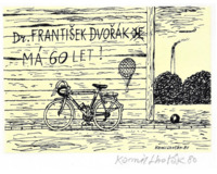 Dr. František Dvořák má 60 let!