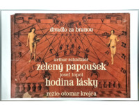 Zelený papoušek / Hodina lásky